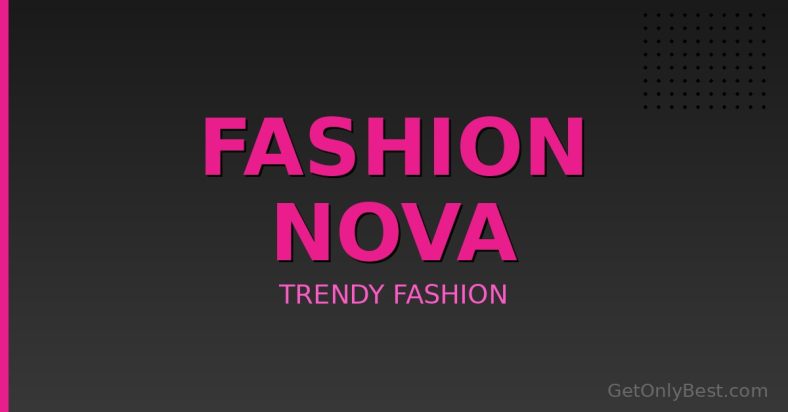 Fashion Nova Review 2026: Good Quality or Just Hype?